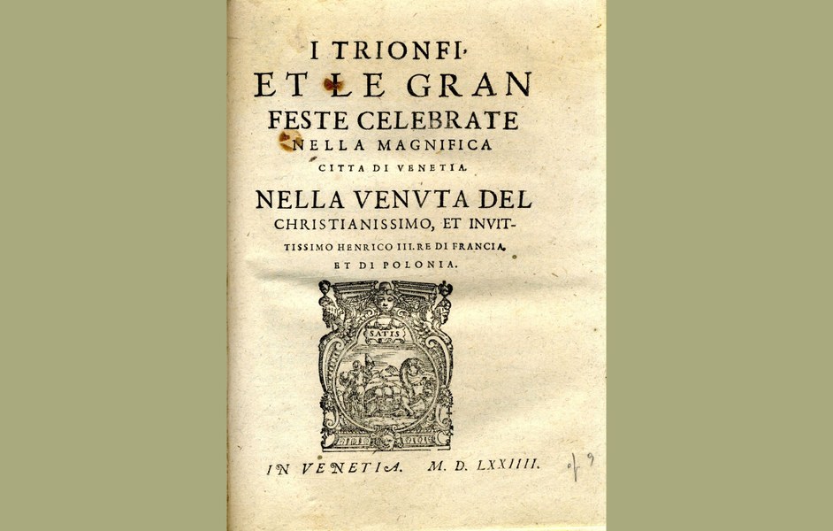 “I trionfi et le feste celebrate nella magnifica città di Venezia...” (Venezia, 1574) - Biblioteca civica Gambalunga, Rimini