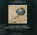 Copertina del volume 'La Collezione Gandini del Museo civico di Modena. I tessuti del XVIII e XIX secolo'
