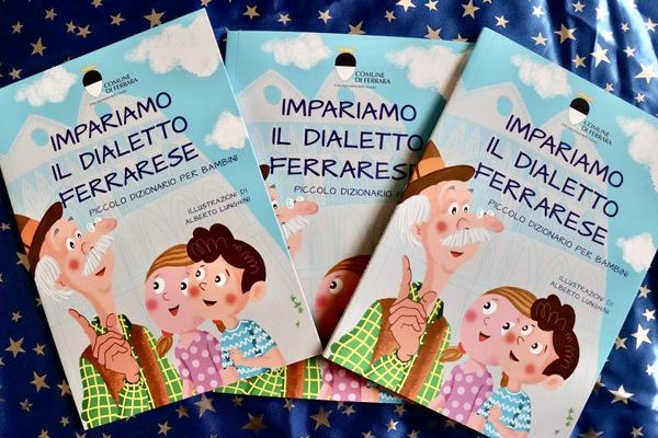 Impariamo il dialetto ferrarese (Comune di Ferrara)