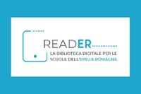 readER - La biblioteca digitale per le scuole dell'Emilia-Romagna