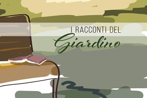 I racconti del giardino. Scritti nel verde dell'Emilia-Romagna