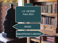 Piani  bibliotecario e museale 2022: approvate le graduatorie
