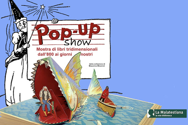 Pop-Up! Il libro che invade lo spazio - MEMO Grandi Magazzini Culturali