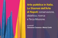 Arte Pubblica in Italia. Le Stazioni dell'Arte di Napoli