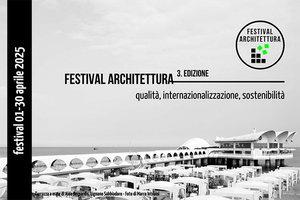 Terza edizione del Festival Architettura: Emilia-Romagna protagonista