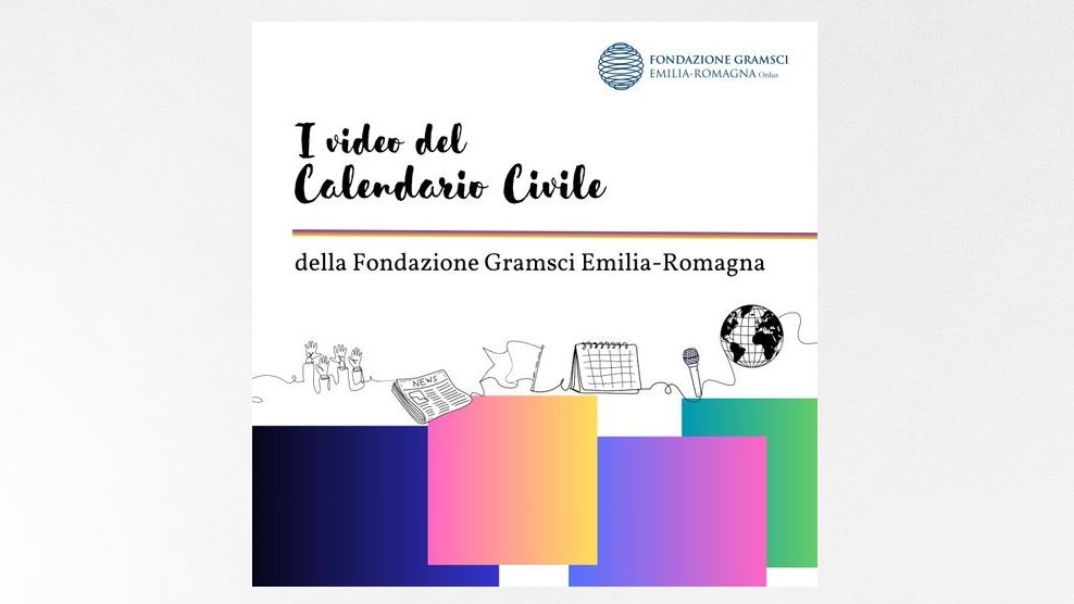 Immagine di copertina del podcast “Calendario Civile. Le date che hanno segnato la storia del Novecento” realizzato dalla Fondazione Gramsci Emilia-Romagna